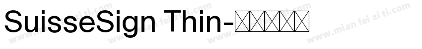 SuisseSign Thin字体转换